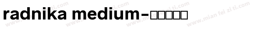 radnika medium字体转换